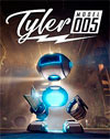 Tyler: Model 005