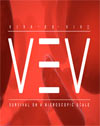 VEV: Viva Ex Vivo