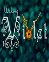 Waking Violet