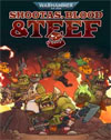 Warhammer 40.000: Shootas, Blood & Teef