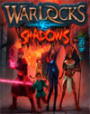 Warlocks vs Shadows