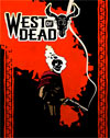 West of Dead