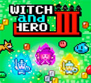 Witch & Hero III