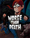 Worse Than Death