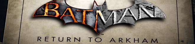 Batman: Return to Arkham