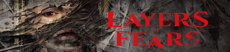 Layers of Fears