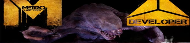 Metro: Last Light - Pack Desarollador