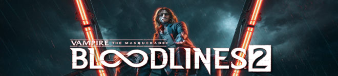 Vampire: The Masqueade Bloodlines 2