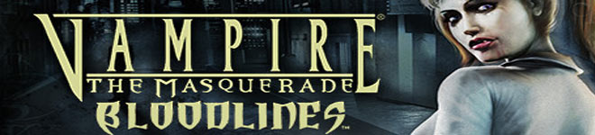 Vampire: The Masqueade Bloodlines