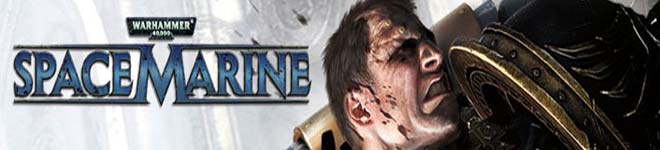 Warhammer 40.000: Space Marine