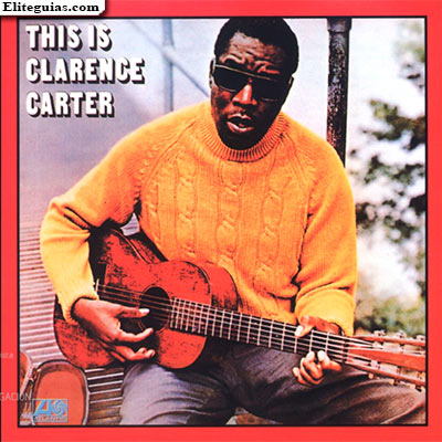 This is Clarence Carter